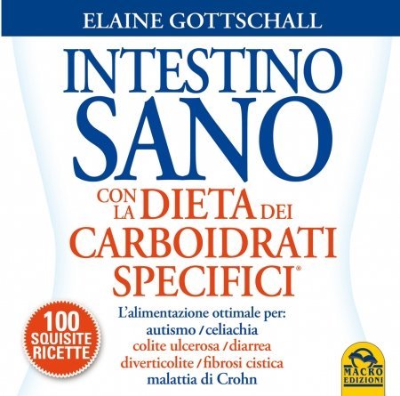 Intestino Sano con la Dieta dei Carboidrati Specifici - Libro