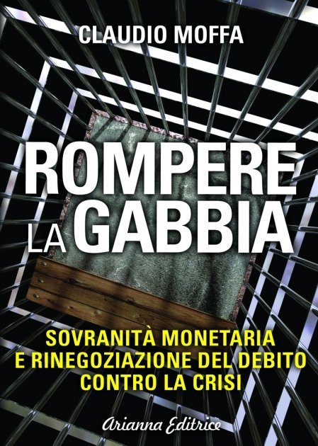 Rompere la Gabbia - Libro