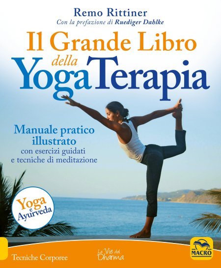 Il Grande Libro della Yoga Terapia - Libro