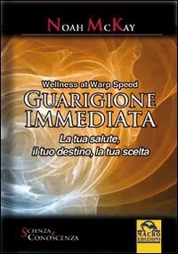 Guarigione Immediata - Libro