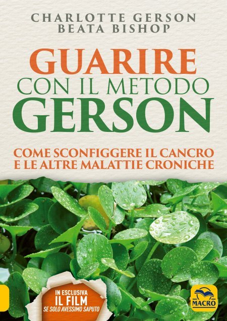 Guarire con il Metodo Gerson - Libro