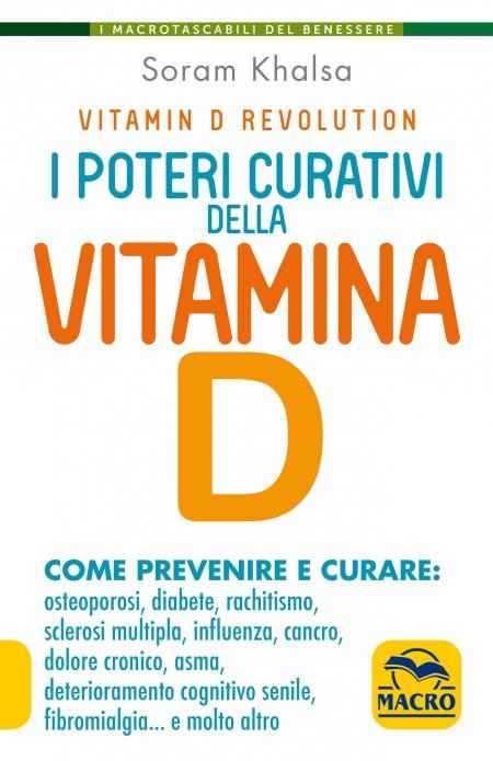 I Poteri Curativi della Vitamina D - Ebook