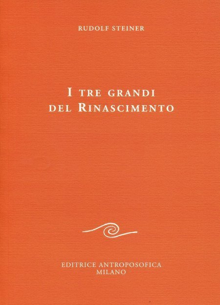 I tre grandi del Rinascimento - Libro