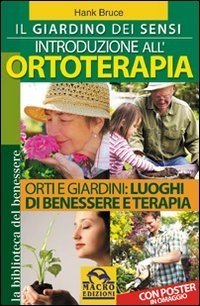 Il Giardino dei Sensi - Introduzione all'ortoterapia - Libro