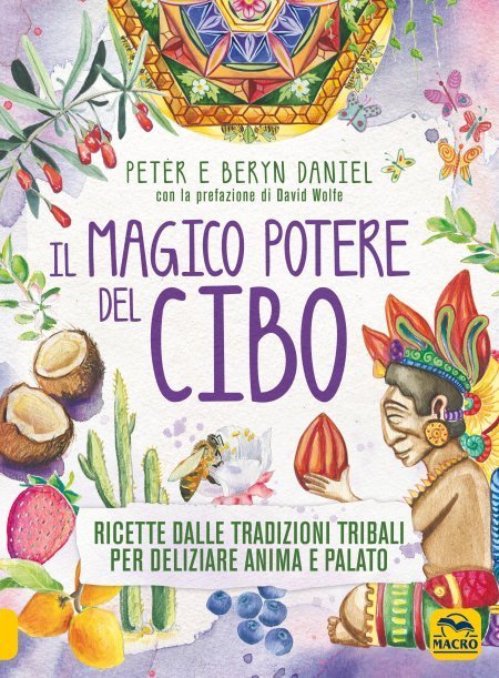 Il Magico Potere del Cibo - Libro