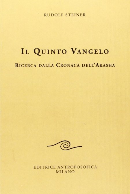 Il Quinto Vangelo - Ricerca dalla Cronaca dell'Akasha - Libro