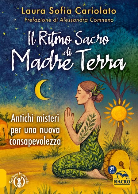 Il Ritmo Sacro di Madre Terra - Libro