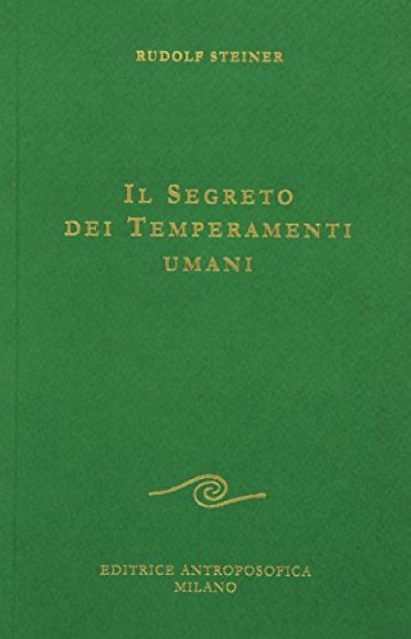 Il Segreto dei Temperamenti Umani - Libro