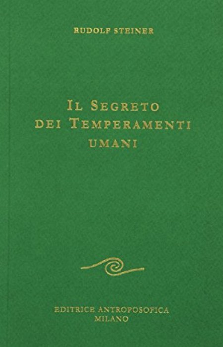 Il Segreto dei Temperamenti Umani - Libro