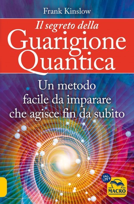 Segreto della guarigione quantica USATO - Libro