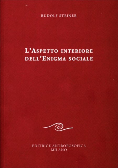 L'Aspetto Interiore dell'Enigma Sociale - Libro