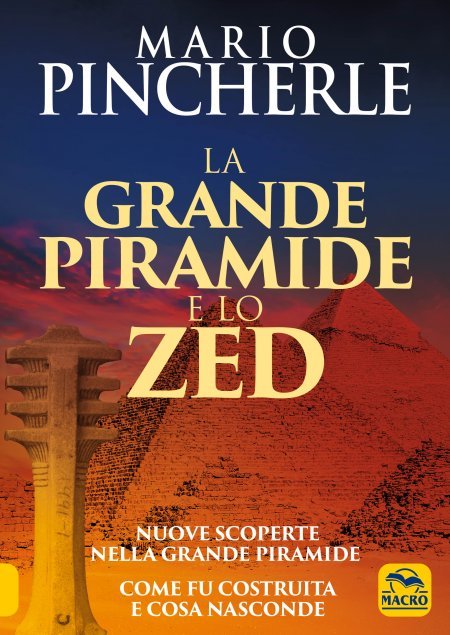 La Grande Piramide e lo Zed - Libro