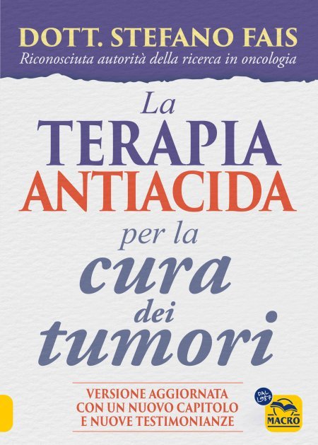 La Terapia antiacida per la Cura dei Tumori - Ebook La Terapia antiacida per la Cura dei Tumori - Ebook