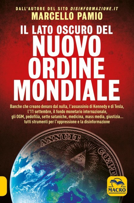 Lato Oscuro del Nuovo Ordine Mondiale USATO - Libro