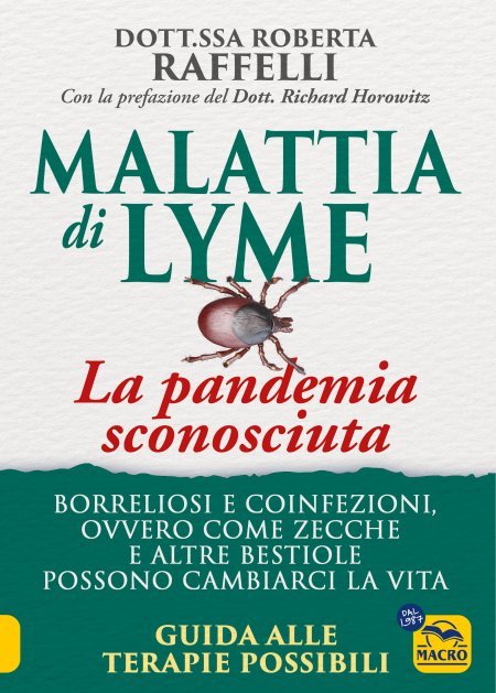 Malattia di Lyme: La pandemia sconosciuta - Ebook