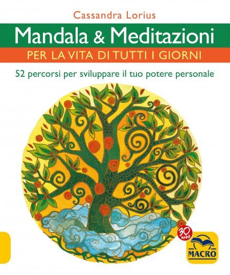 Mandala & Meditazioni per la vita di tutti i giorni - Libro