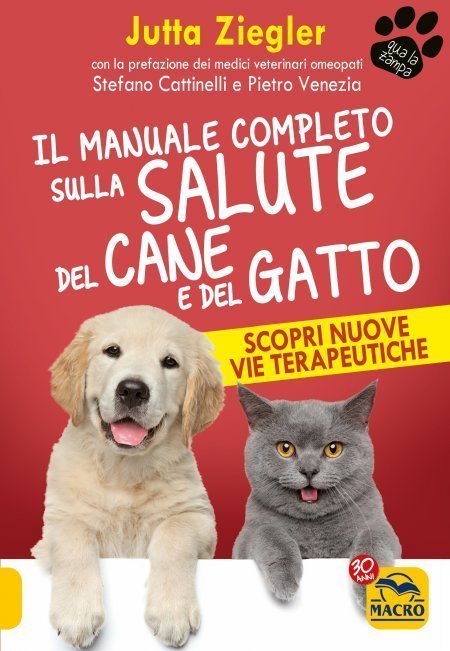 Il Manuale Completo sulla Salute del Cane e del Gatto - Libro