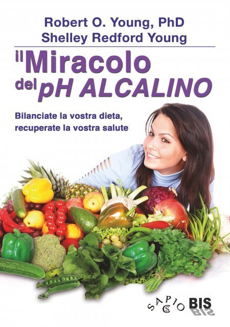 Il Miracolo del pH Alcalino - Libro