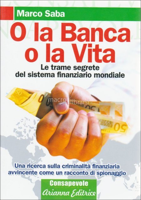 O la Banca o la Vita - Libro