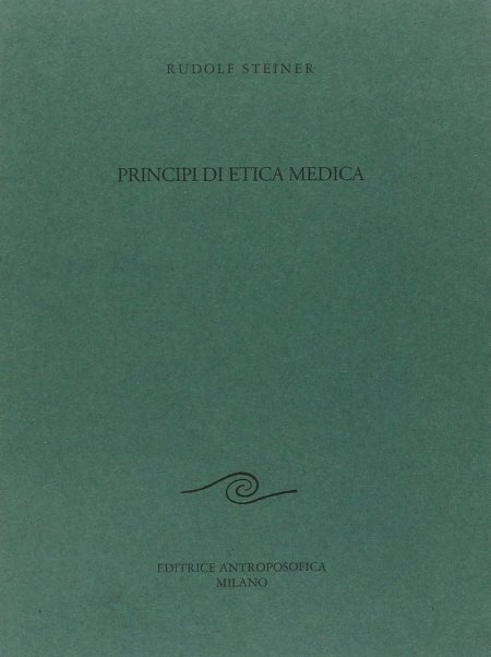 Principi di Etica Medica - Libro