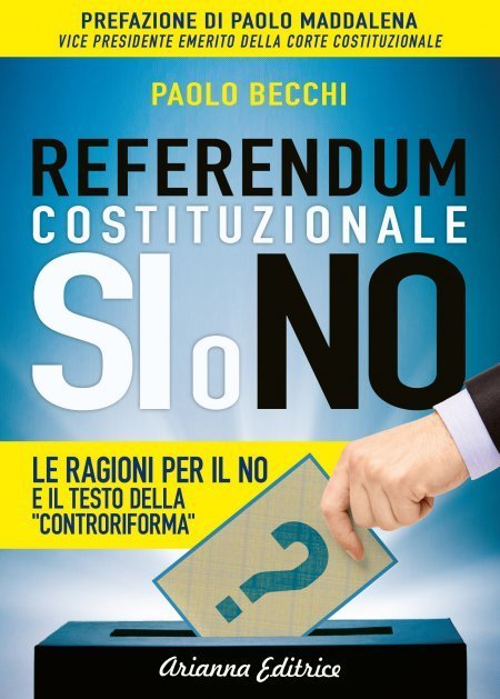 Referendum Costituzionale - Si o No - Ebook