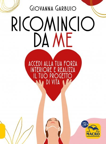 Ricomincio da me - Libro