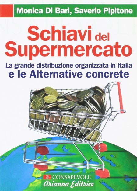 Schiavi del supermercato - Libro