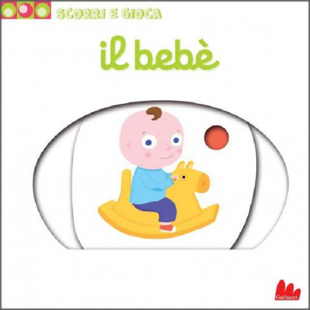 Scorri e Gioca - Bebè - Libro