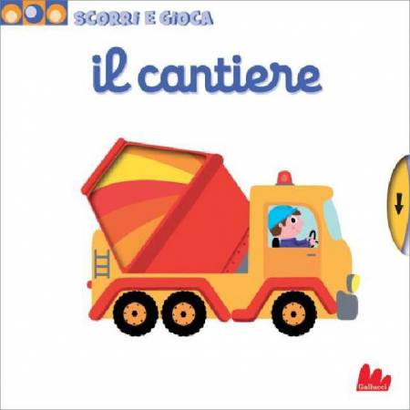 Scorri e Gioca - Il Cantiere - Libro