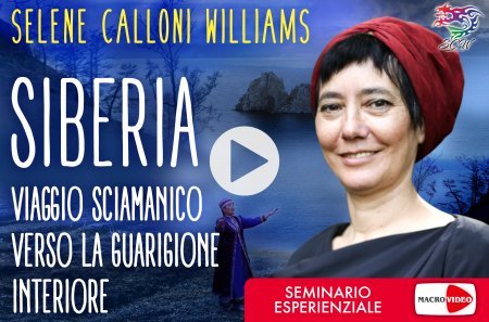 Siberia - Viaggio Sciamanico verso la guarigione interiore - seminario