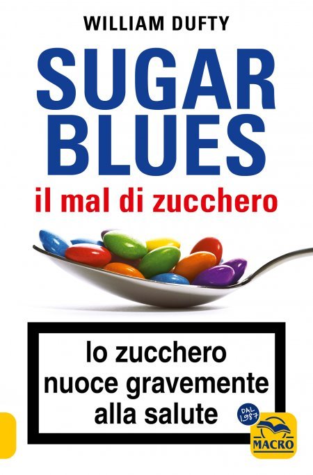 Sugar Blues: il mal di zucchero - Libro