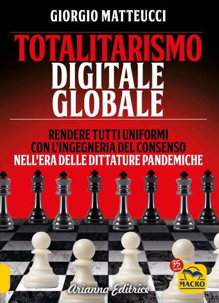 Totalitarismo Digitale Globale USATO - Libro