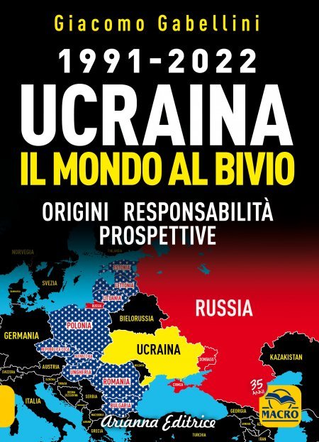 Ucraina: il Mondo al Bivio USATO - Libro