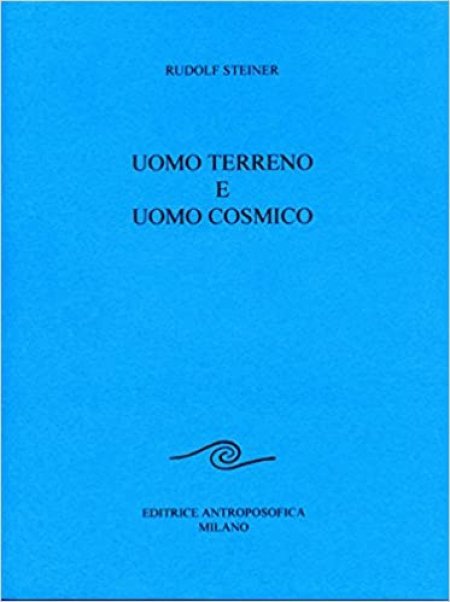 Uomo Terreno e Uomo Cosmico - Libro