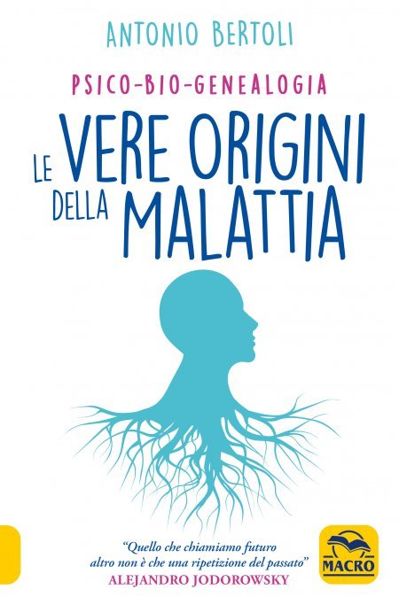 Le Vere Origini della Malattia - Libro