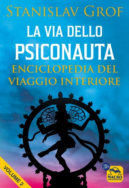 Via dello Psiconauta. Vol. 2 - Ebook