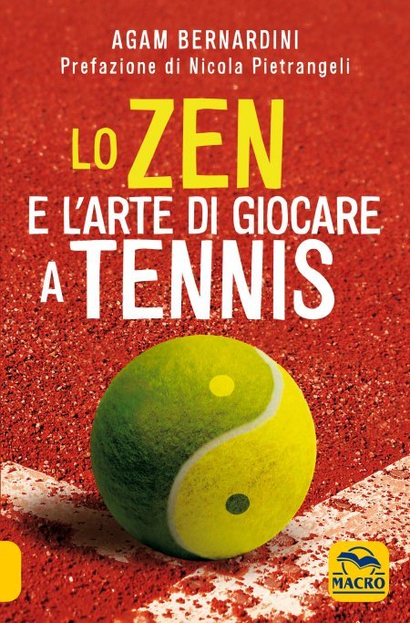 Lo Zen e l’Arte di Giocare a Tennis - Libro